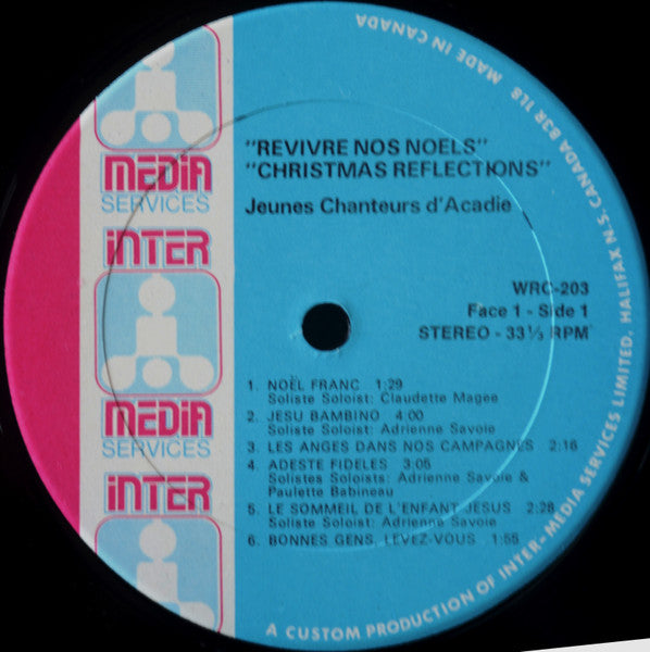 Jeunes Chanteurs D'Acadie* : Revivre Nos Noëls = Christmas Reflections (LP, Album)