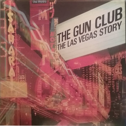 The Gun Club : The Las Vegas Story (LP, Album, RE, RM, RP, Gre)