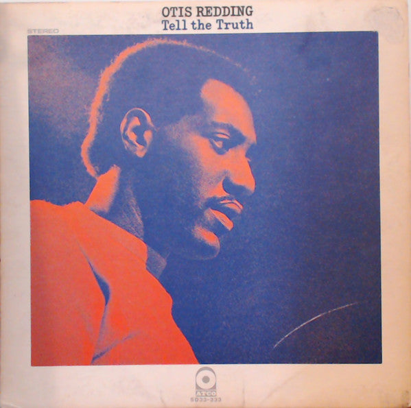 Otis Redding : Tell The Truth (LP, Album)