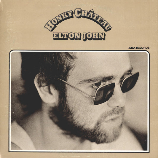 Elton John : Honky Château (LP, Album, RE, Env)