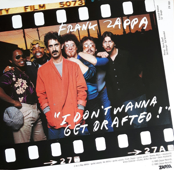 Frank Zappa : I Don't Wanna Get Drafted! (12", Ltd)