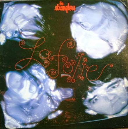 The Stranglers : La Folie (LP, Album, RE)
