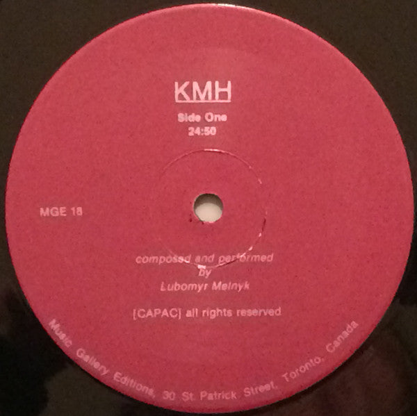 Lubomyr Melnyk : Lubomyr Melnyk Performs KMH (LP)