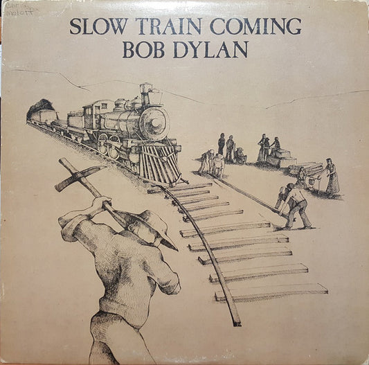 Bob Dylan : Slow Train Coming (LP, Album)