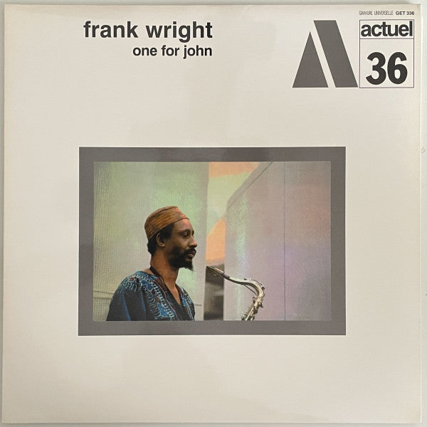 Frank Wright : One For John (LP, Album, RE, 180)