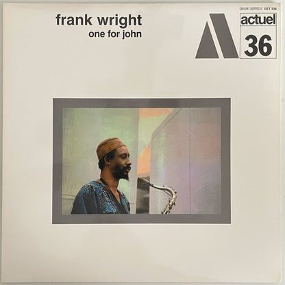 Frank Wright : One For John (LP, Album, RE, 180)
