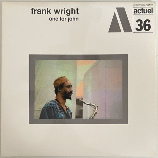 Frank Wright : One For John (LP, Album, RE, 180)