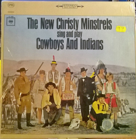 The New Christy Minstrels : Sing And Play Cowboys And Indians (LP, Album)