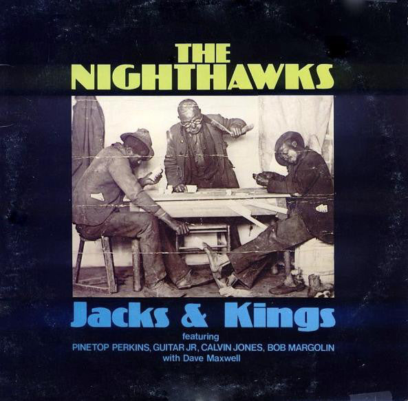 The Nighthawks (3) : Jacks and Kings (LP, Album)