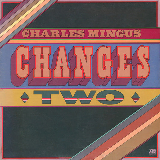 Charles Mingus : Changes Two (LP, Album)