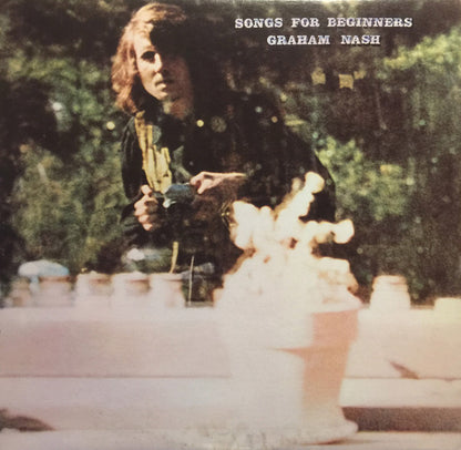 Graham Nash : Songs For Beginners (LP, Album)