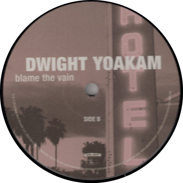 Dwight Yoakam : Blame The Vain (LP, Album, RE)
