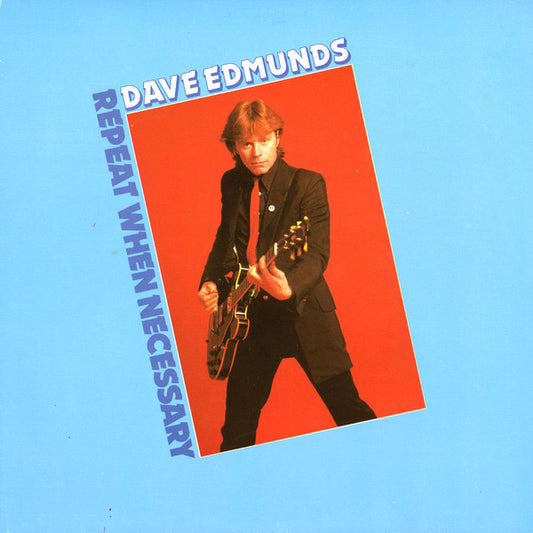 Dave Edmunds : Repeat When Necessary (LP, Album)