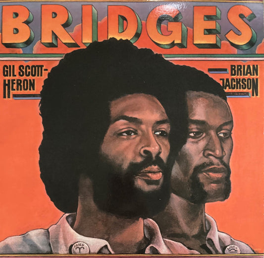Gil Scott-Heron & Brian Jackson : Bridges (LP, Album, RE)