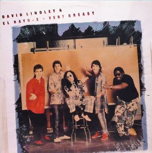 David Lindley And El Rayo-X : Very Greasy (LP, Album)
