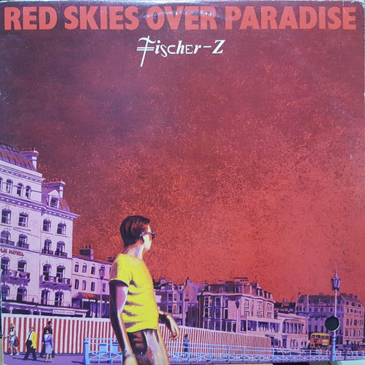 Fischer-Z : Red Skies Over Paradise (LP, Album)