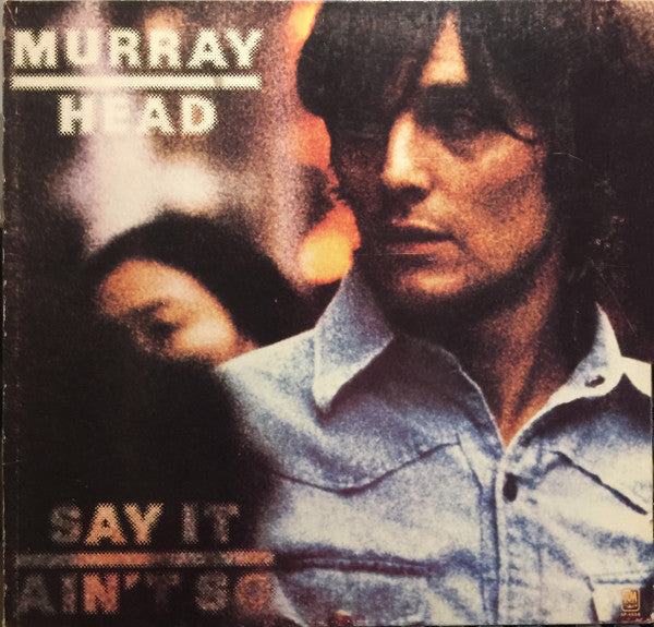 Murray Head : Say It Ain't So (LP, Album, Gat)