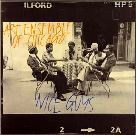 Art Ensemble Of Chicago* : Nice Guys (LP, Album)