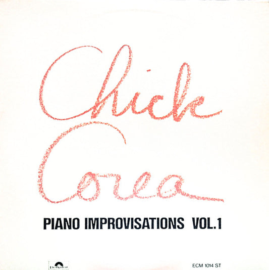 Chick Corea : Piano Improvisations Vol. 1 (LP, Album, RE)