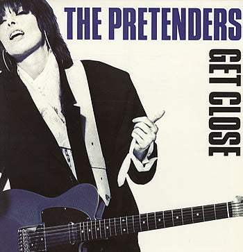 The Pretenders : Get Close (LP, Album, Club)