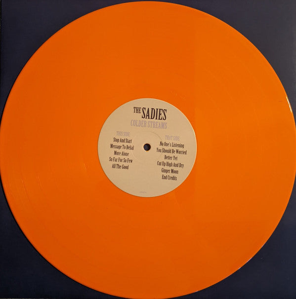 The Sadies : Colder Streams (LP, Ora)