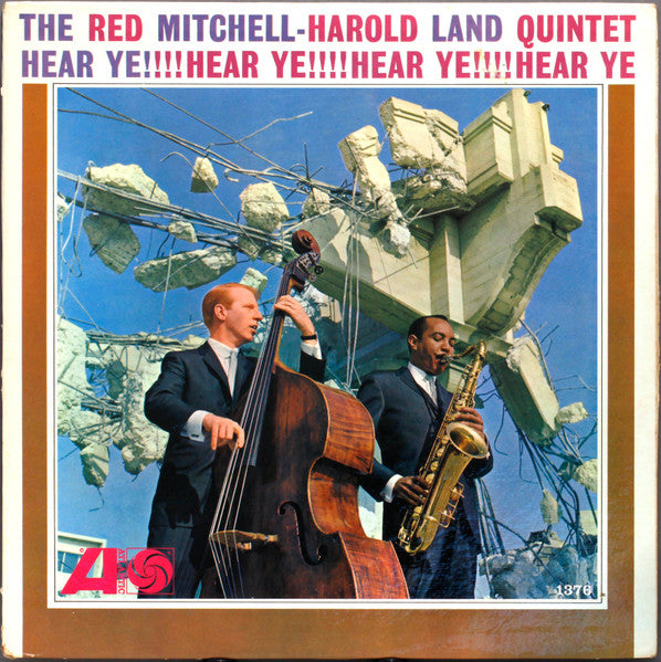 The Red Mitchell - Harold Land Quintet : Hear Ye!!!! Hear Ye!!!! (LP, Album, Mono)