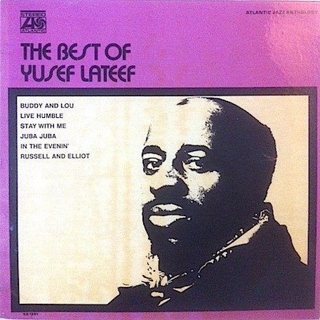 Yusef Lateef : The Best Of Yusef Lateef (LP, Comp, PR)