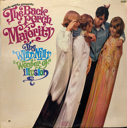 The Back Porch Majority : The Willy Nilly Wonder Of Illusion (LP, Mono)