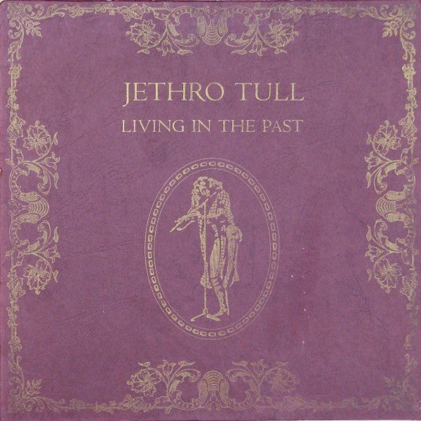 Jethro Tull : Living In The Past (2xLP, Comp, Har)