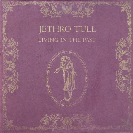 Jethro Tull : Living In The Past (2xLP, Comp, Har)
