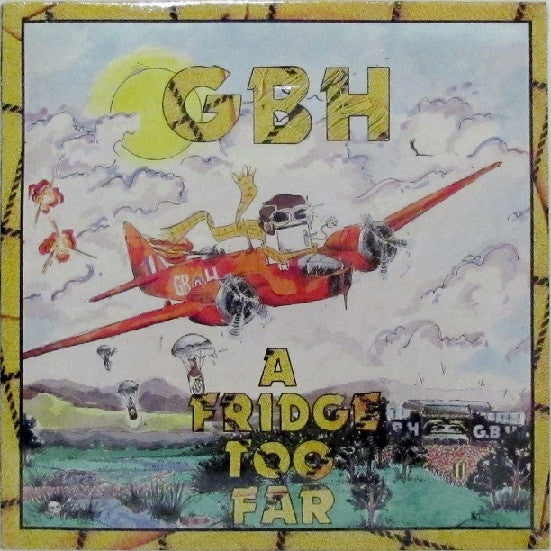 GBH* : A Fridge Too Far (LP, Album)