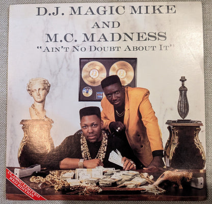 DJ Magic Mike And MC Madness : Ain't No Doubt About It (2xLP, Album, Promo, Red)