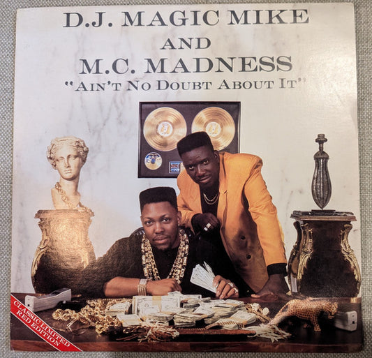 DJ Magic Mike And MC Madness : Ain't No Doubt About It (2xLP, Album, Promo, Red)