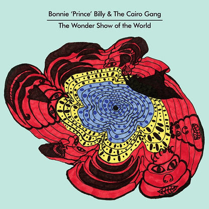 Bonnie 'Prince' Billy* & The Cairo Gang : The Wonder Show Of The World (LP, Album + 7")