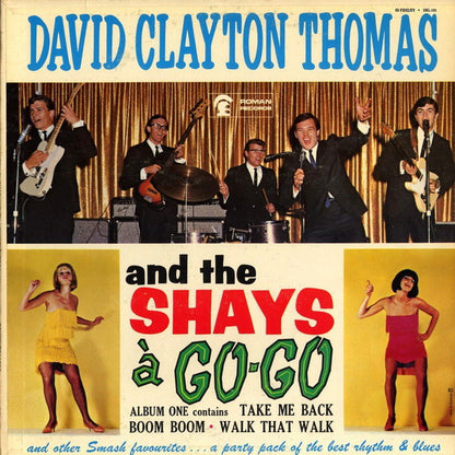David Clayton-Thomas and The Shays : David Clayton Thomas And The Shays À Go-Go (LP, Album, Mono)