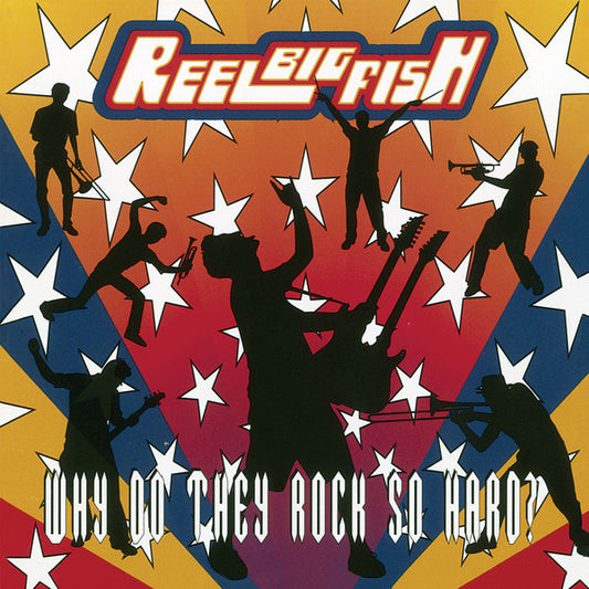 Reel Big Fish : Why Do They Rock So Hard? (2xLP, Album, Dlx, Ltd, RE, RM, Opa)