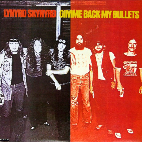 Lynyrd Skynyrd : Gimme Back My Bullets (LP, Album, RE)