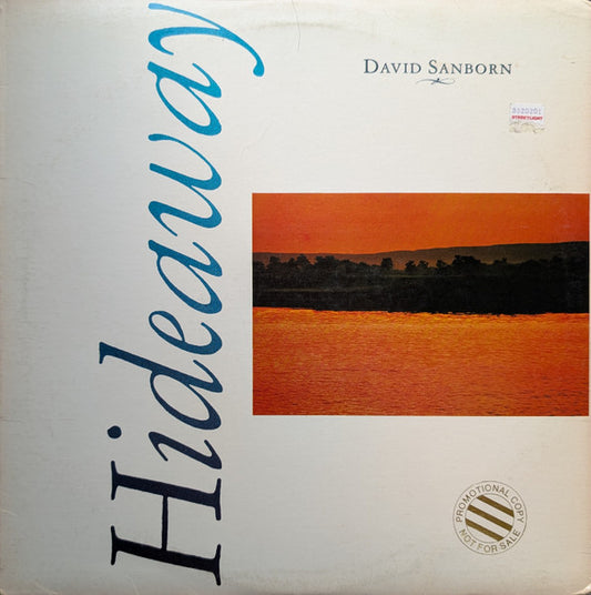 David Sanborn : Hideaway (LP, Album, Los)