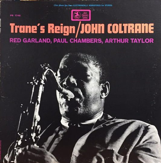 John Coltrane : Trane's Reign (LP, Album, RE, RM, Fak)