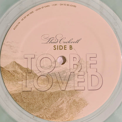 Thad Cockrell : To Be Loved (LP, Album, 180)