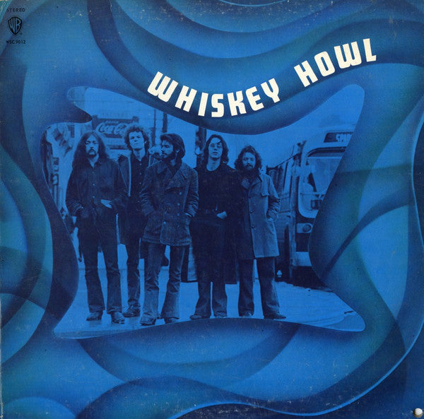 Whiskey Howl : Whiskey Howl (LP)