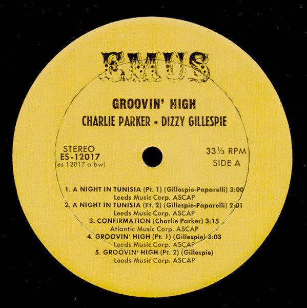 Dizzy Gillespie / Charlie Parker : Groovin' High (LP, Comp)
