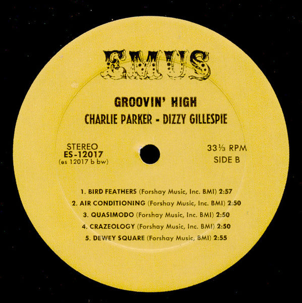 Dizzy Gillespie / Charlie Parker : Groovin' High (LP, Comp)