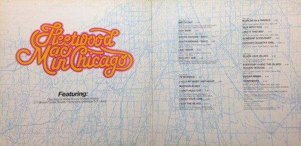 Fleetwood Mac Featuring: Otis Spann / Willie Dixon / Walter Horton / J.T. Brown / Buddy Guy / David "Honeyboy" Edwards / S.P. Leary : Fleetwood Mac In Chicago (2xLP, Album, RE)
