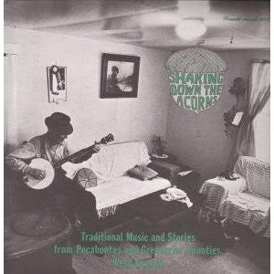 Various : Shaking Down The Acorns (LP)