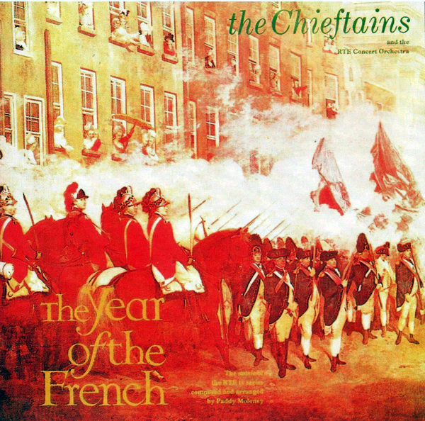 The Chieftains, The RTE Concert Orchestra* : The Year Of The French (LP, Album)