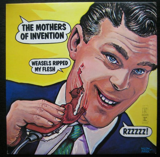 The Mothers Of Invention* : Weasels Ripped My Flesh (LP, Album, RE, RP)