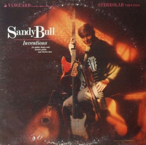 Sandy Bull : Inventions (LP, Album, RE)