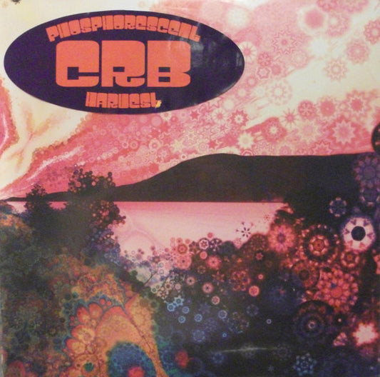 The Chris Robinson Brotherhood : Phosphorescent Harvest (LP, Ora + LP, Mar + 7" + Album)