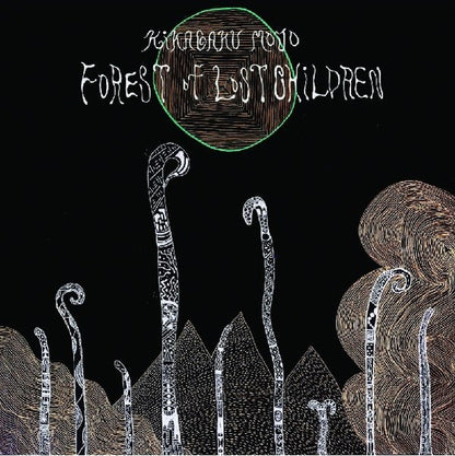Kikagaku Moyo : Forest Of Lost Children (LP, Album)